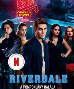 Riverdale - A pomponlány halála