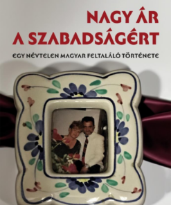 Nagy ár a szabadságért