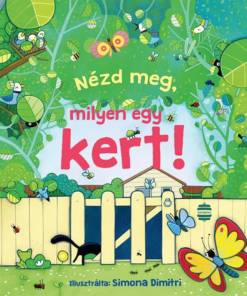 Nézd meg, milyen egy kert!