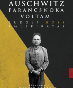 Auschwitz parancsnoka voltam