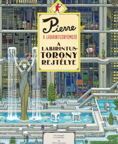Pierre, a labirintusnyomozó - A labirintus-torony rejtélye
