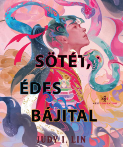 Sötét, édes bájital - élfestett