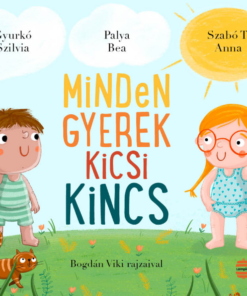 Minden gyerek kicsi kincs