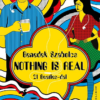 Nothing is real