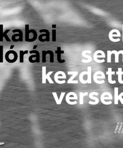 el sem kezdett versek