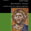 Követhető-e Jézus?
