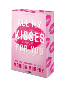 All My Kisses For You - Minden csókom a tiéd - Éldekorált