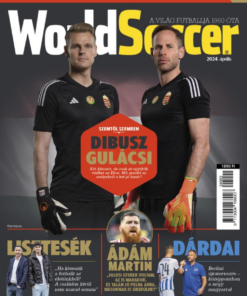 World Soccer - 2024. április - A világ futballja 1960 óta