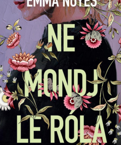 Ne mondj le róla