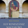 Egy reneszánsz magyar író - Andreas Pannonius