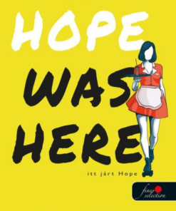 Hope Was Here - Itt járt Hope