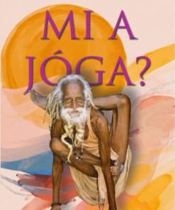 Mi a jóga?
