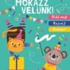 Mókázz velünk!