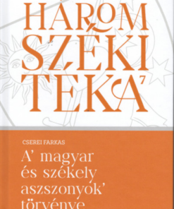 A magyar és székely aszszonyok törvénye