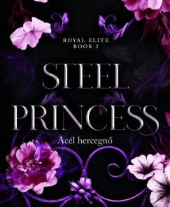 Steel Princess - Acél hercegnő - Éldekorált kiadás