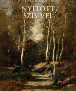 Nyitott szívvel