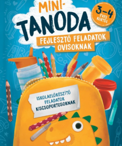 Minitanoda - Iskolaelőkészítő feladatok kiscsoportosoknak