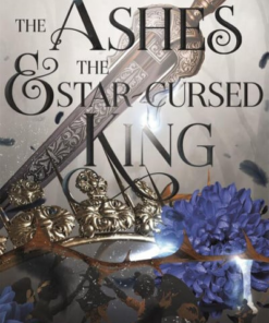 The Ashes and the Star - Cursed King