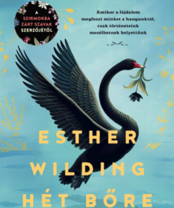 Esther Wilding hét bőre