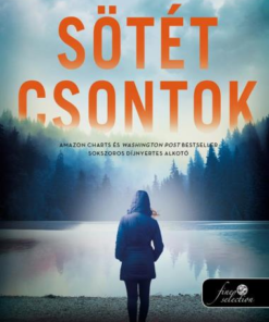 Sötét csontok (The Dark Lure 2.)