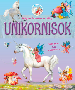 Milyen érdekes a világ... Unikornisok