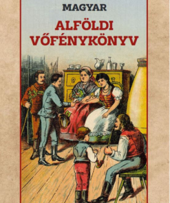 Magyar alföldi vőfénykönyv