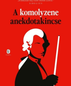 A komolyzene anekdotakincse
