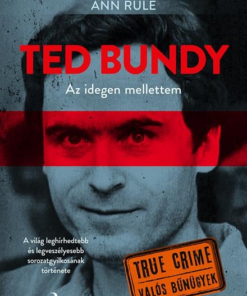 Ted Bundy: Az idegen mellettem