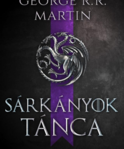 Sárkányok tánca - A tűz és jég dala V.