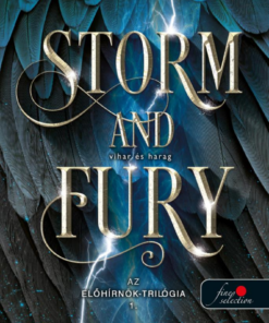 Storm and Fury - Vihar és harag (Az Előhírnök 1.)