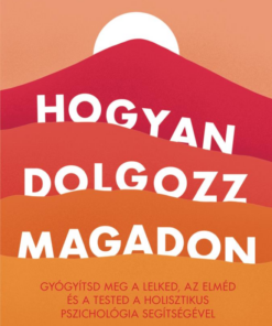 Hogyan dolgozz magadon
