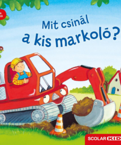 Mit csinál a kis markoló?