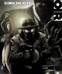 Pókember Noir 2. - Szemek Arc Nélkül