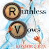 Ruthless Vows - Könyörtelen eskük