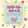 Szótagoló – A ci-be-re-le-ves és más me-sék -szí-nez-he-tő raj-zok-kal