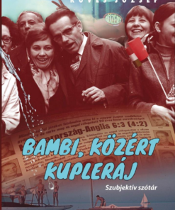 Bambi, Közért, kupleráj