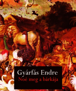 Noé meg a bárkája