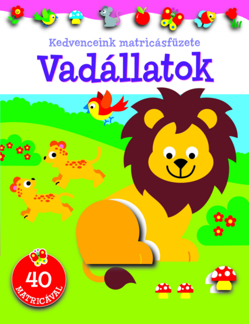 Kedvenceink matricásfüzete - Vadállatok