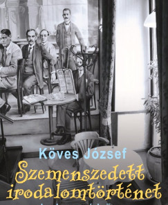 Szemenszedett irodalomtörténet
