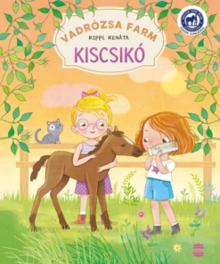 Vadrózsa farm 2. - Kiscsikó