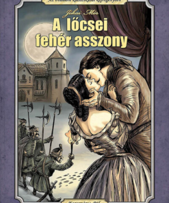 A lőcsei fehér asszony (fekete-fehér képregény)