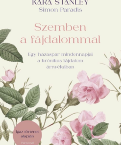 Szemben a fájdalommal