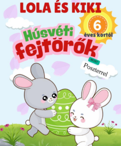 Lola és Kiki - Húsvéti fejtörők 6 éves kortól