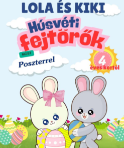 Lola és Kiki - Húsvéti fejtörők 4 éves kortól