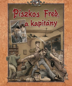Piszkos Fred, a kapitány (színes képregény) (4. kiadás)