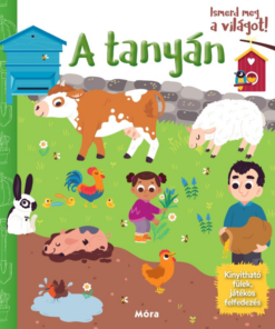 Ismerd meg a világot! A tanyán