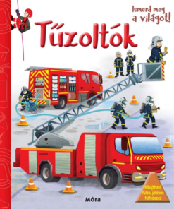 Ismerd meg a világot! Tűzoltók