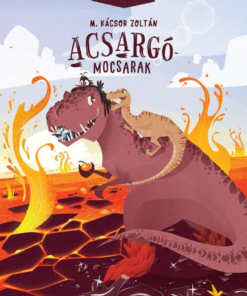 Acsargó-mocsarak - Zabaszauruszok 3