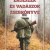 Erdészek és vadászok zsebkönyve