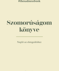 Szomorúságom könyve - The Sadness Book